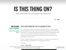 Tablet Screenshot of isthisthingonblog.com